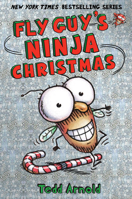 Cover Image for Fly Guy's Ninja Christmas (Fly Guy #16): Volume 16 -- Tedd Arnold, Hardcover