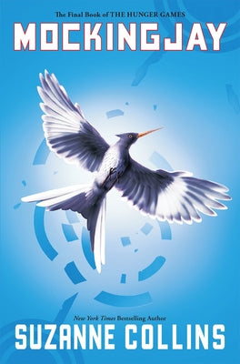 Cover Image for Mockingjay (Hunger Games, Book Three): Volume 3 -- Suzanne Collins, Paperback