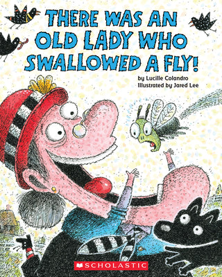 Cover Image for There Was an Old Lady Who Swallowed a Fly! -- Lucille Colandro, Paperback