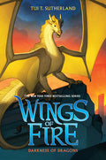 Cover Image for Darkness of Dragons (Wings of Fire #10): Volume 10 -- Tui T. Sutherland, Hardcover