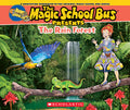 Cover Image for The Magic School Bus Presents: The Rainforest: A Nonfiction Companion to the Original Magic School Bus Series -- Tom Jackson, Paperback