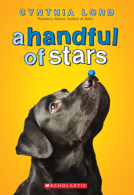 Cover Image for A Handful of Stars -- Cynthia Lord, Paperback