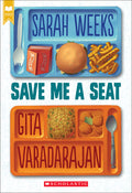 Cover Image for Save Me a Seat (Scholastic Gold) -- Sarah Weeks, Paperback