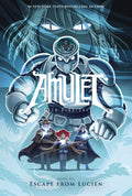 Cover Image for Escape from Lucien: A Graphic Novel (Amulet #6): Volume 6 -- Kazu Kibuishi, Hardcover