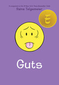 Cover Image for Guts: A Graphic Novel -- Raina Telgemeier, Hardcover