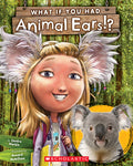 Cover Image for What If You Had Animal Ears? -- Sandra Markle, Paperback