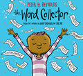 Cover Image for The Word Collector -- Peter H. Reynolds, Hardcover