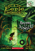 Cover Image for Recess Is a Jungle!: A Branches Book (Eerie Elementary #3) -- Jack Chabert, Paperback