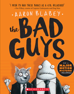 Cover Image for The Bad Guys (the Bad Guys #1): Volume 1 -- Aaron Blabey, Paperback