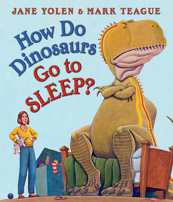 Cover Image for How Do Dinosaurs Go to Sleep? -- Jane Yolen, Board Books