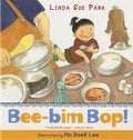 Cover Image for Bee-Bim Bop! -- Linda Sue Park, Paperback
