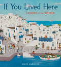 Cover Image for If You Lived Here: Houses of the World -- Giles Laroche, Hardcover