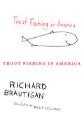 Cover Image for Trout Fishing in America -- Richard Brautigan, Paperback