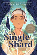 Cover Image for A Single Shard: A Newbery Award Winner -- Linda Sue Park, Paperback