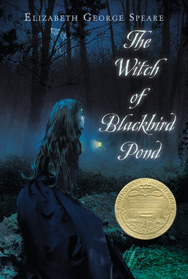 Cover Image for The Witch of Blackbird Pond: A Newbery Award Winner -- Elizabeth George Speare, Paperback