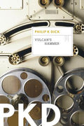 Cover Image for Vulcan's Hammer -- Philip K. Dick, Paperback