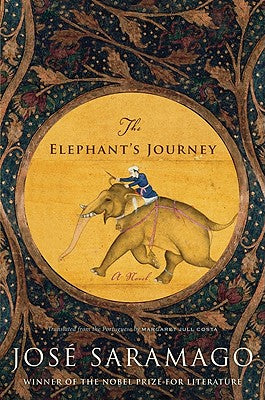 Cover Image for The Elephant's Journey -- José Saramago, Paperback