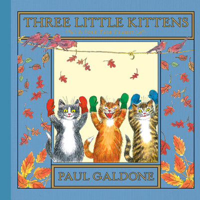 Cover Image for Three Little Kittens -- Paul Galdone, Hardcover