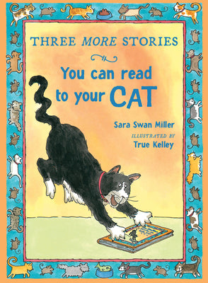 Cover Image for Three More Stories You Can Read to Your Cat -- Sara Swan Miller, Paperback