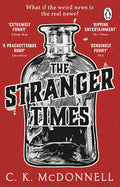 Cover Image for The Stranger Times: (The Stranger Times 1) -- C. K. McDonnell, Paperback