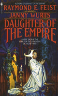 Cover Image for Daughter of the Empire -- Raymond E. Feist, Mass Market Paperback
