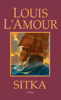Cover Image for Sitka -- Louis L'Amour, Mass Market Paperback