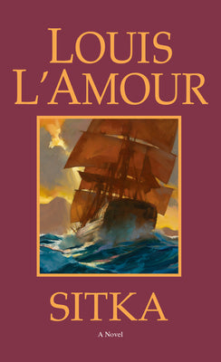 Cover Image for Sitka -- Louis L'Amour, Mass Market Paperback