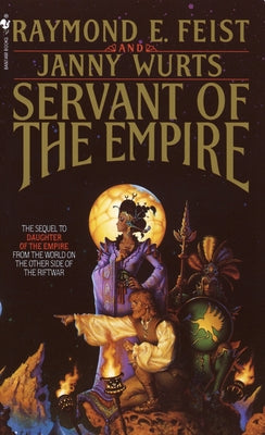 Cover Image for Servant of the Empire -- Raymond E. Feist, Mass Market Paperback