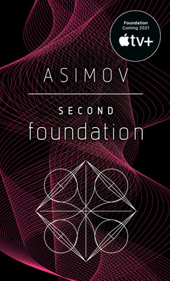 Cover Image for Second Foundation -- Isaac Asimov, Mass Market Paperback