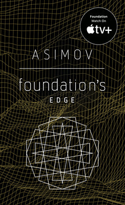 Cover Image for Foundation's Edge -- Isaac Asimov, Mass Market Paperback