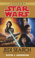 Cover Image for Jedi Search: Star Wars Legends (the Jedi Academy): Volume 1 of the Jedi Academy Trilogy -- Kevin Anderson, Mass Market Paperback