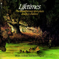 Cover Image for Lifetimes: The Beautiful Way to Explain Death to Children -- Bryan Mellonie, Paperback