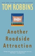 Cover Image for Another Roadside Attraction -- Tom Robbins, Paperback