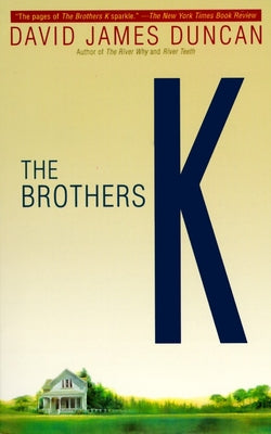 Cover Image for The Brothers K -- David James Duncan, Paperback