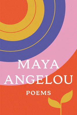 Cover Image for Poems: Maya Angelou -- Maya Angelou, Paperback