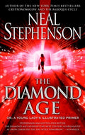 Cover Image for The Diamond Age: Or, a Young Lady's Illustrated Primer -- Neal Stephenson, Paperback