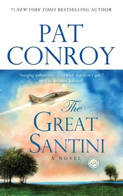 Cover Image for The Great Santini -- Pat Conroy, Paperback