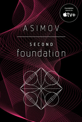 Cover Image for Second Foundation -- Isaac Asimov, Paperback