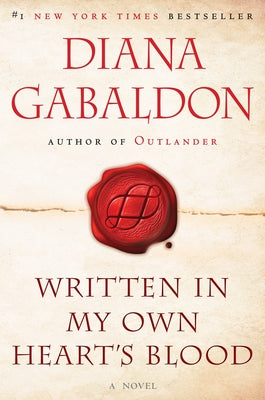 Cover Image for Written in My Own Heart's Blood -- Diana Gabaldon, Paperback