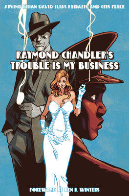 Cover Image for Raymond Chandler's Trouble Is My Business -- Raymond Chandler, Hardcover