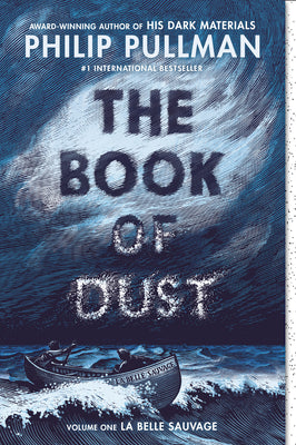 Cover Image for The Book of Dust: La Belle Sauvage (Book of Dust, Volume 1) -- Philip Pullman, Paperback