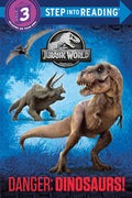 Cover Image for Danger: Dinosaurs! (Jurassic World) -- Courtney Carbone, Paperback