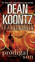 Cover Image for Frankenstein: Prodigal Son -- Dean Koontz, Mass Market Paperback