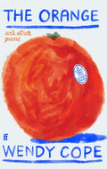 Cover Image for The Orange and Other Poems -- Wendy Cope, Hardcover