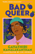 Cover Image for Bad Queer -- Gayathiri Kamalakanthan, Paperback