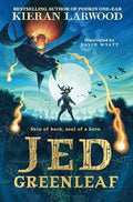 Cover Image for Jed Greenleaf -- Kieran Larwood, Hardcover
