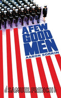 Cover Image for A Few Good Men -- Aaron Sorkin, Paperback