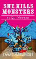 Cover Image for She Kills Monsters -- Qui Nguyen, Paperback