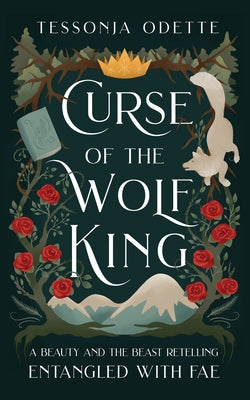 Cover Image for Curse of the Wolf King -- Tessonja Odette, Paperback