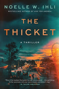 Cover Image for The Thicket -- Noelle W. Ihli, Paperback